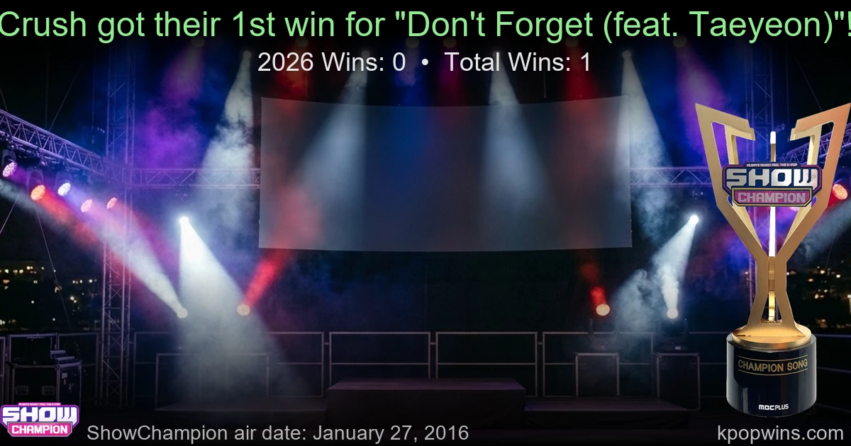 Crush - Don't Forget (feat. Taeyeon)